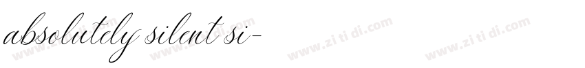 absolutely silent si字体转换
